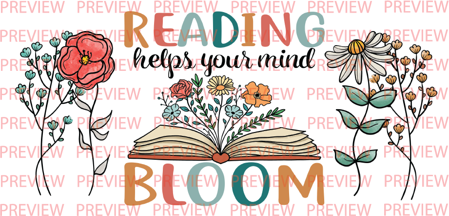 Reading Helps Your Mind Bloom 16 oz Glass Cup | Bamboo Lid & Plastic Straw | Sublimation | Clear or Frosted